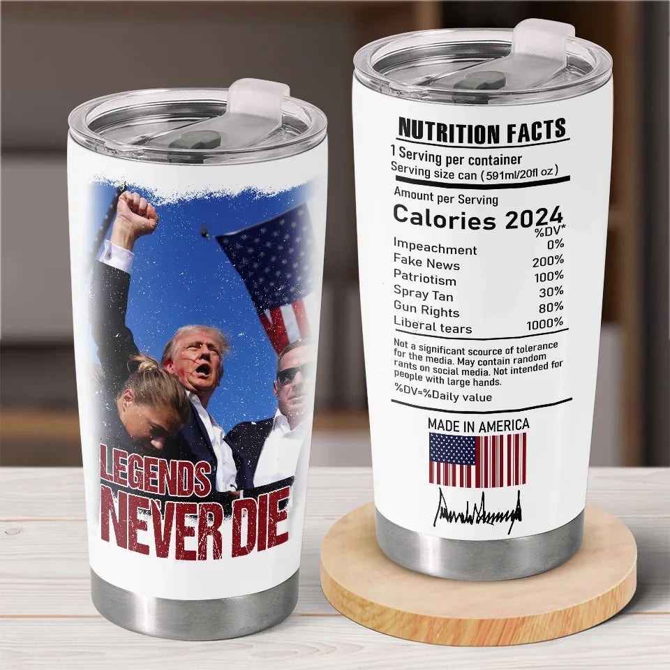 Legends Never Die Trump Fight Tumbler Donald Trump Strong Tumbler MAGA 2024 Gifts Legends Never Die Trump Fight Tumbler Donald Trump Strong Tumbler MAGA 2024 Gifts