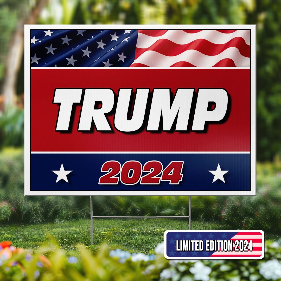 Trump 2024 Yard Sign Donald Trump For President Sign Support MAGA Merchandise Trump 2024 Yard Sign Donald Trump For President Sign Support MAGA Merchandise
