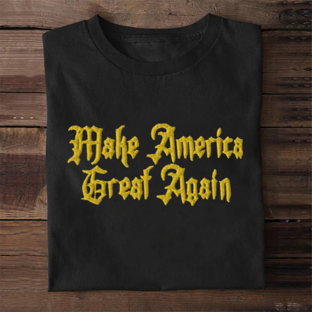 Black And Gold Trump MAGA Shirt Never Surrender Embroidered T-Shirt Make America Great Again Black And Gold Trump MAGA Shirt Never Surrender Embroidered T-Shirt Make America Great Again