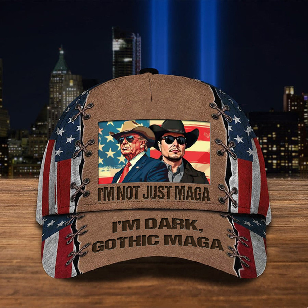 I'm Not Just Maga I'm Dark Gothic Maga Hat Make America Great Again Elon Musk Trump Hat I'm Not Just Maga I'm Dark Gothic Maga Hat Make America Great Again Elon Musk Trump Hat