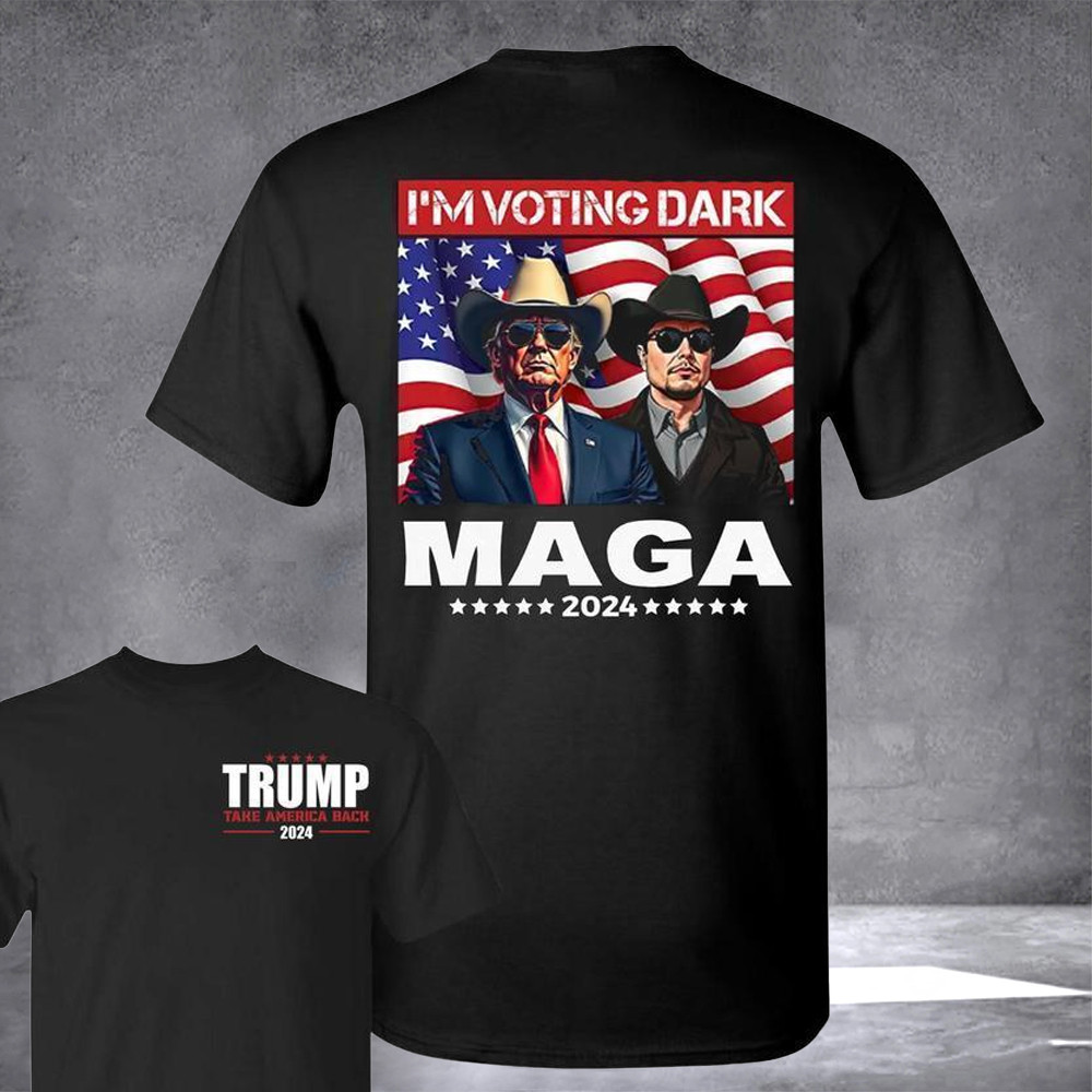 I'm Voting Dark Maga 2024 Shirt Trump 2024 Take America Back T-Shirt Elon Musk Trump Merch I'm Voting Dark Maga 2024 Shirt Trump 2024 Take America Back T-Shirt Elon Musk Trump Merch